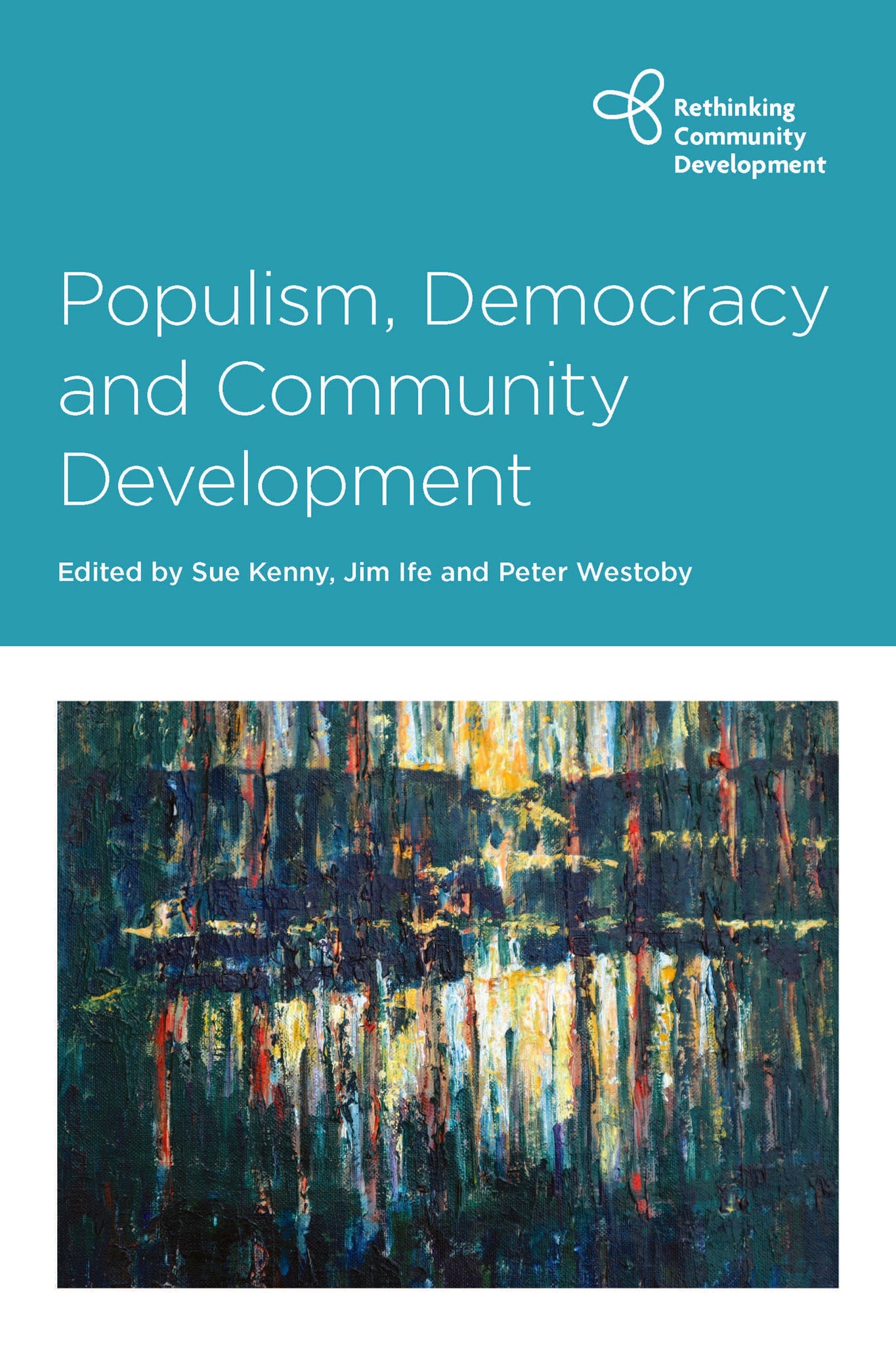 Cover image for Populism, Democracy and Community Development ISBN 9781447353836