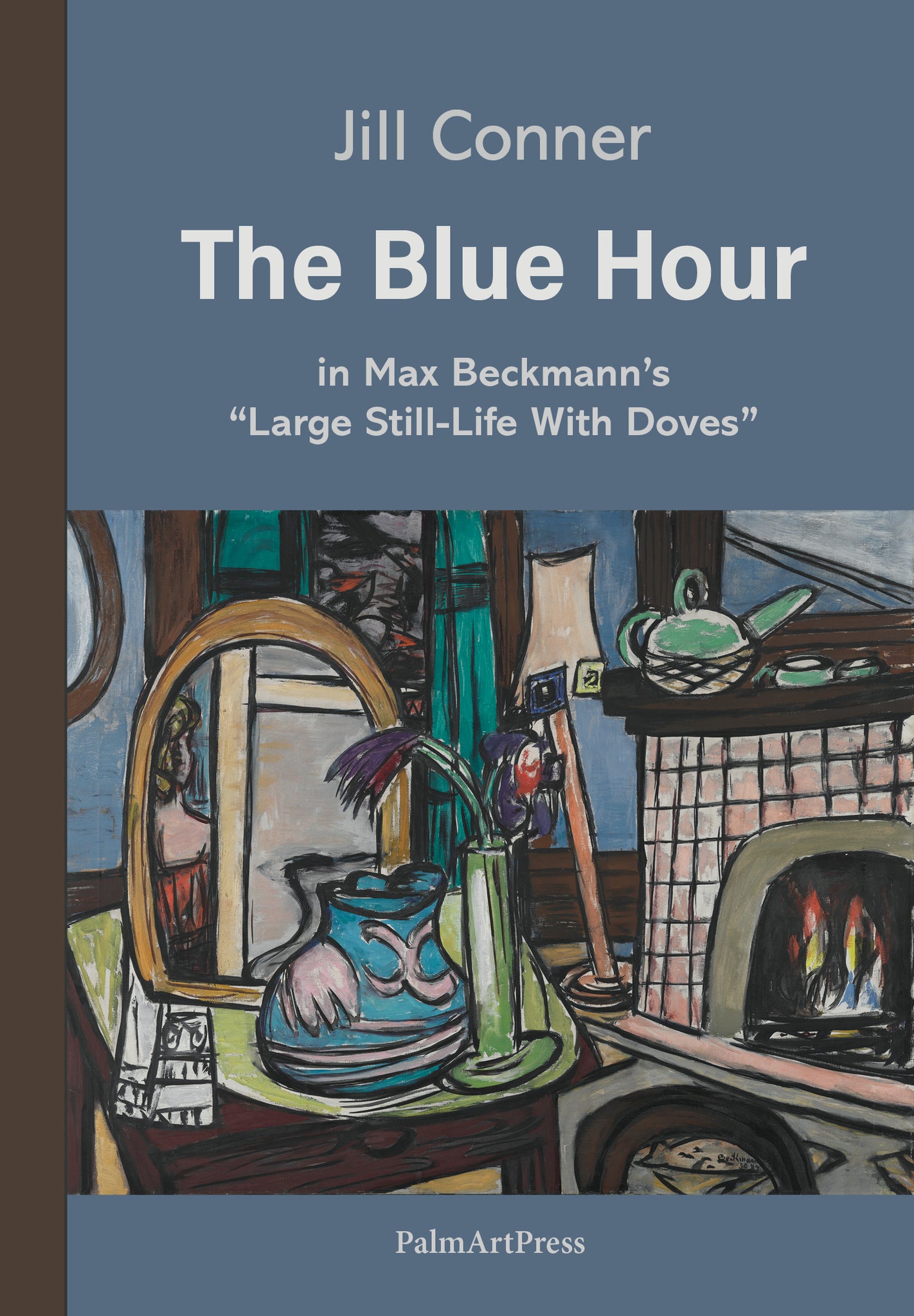 The Blue Hour in Max Beckmann's "Large Still-Life with Doves"