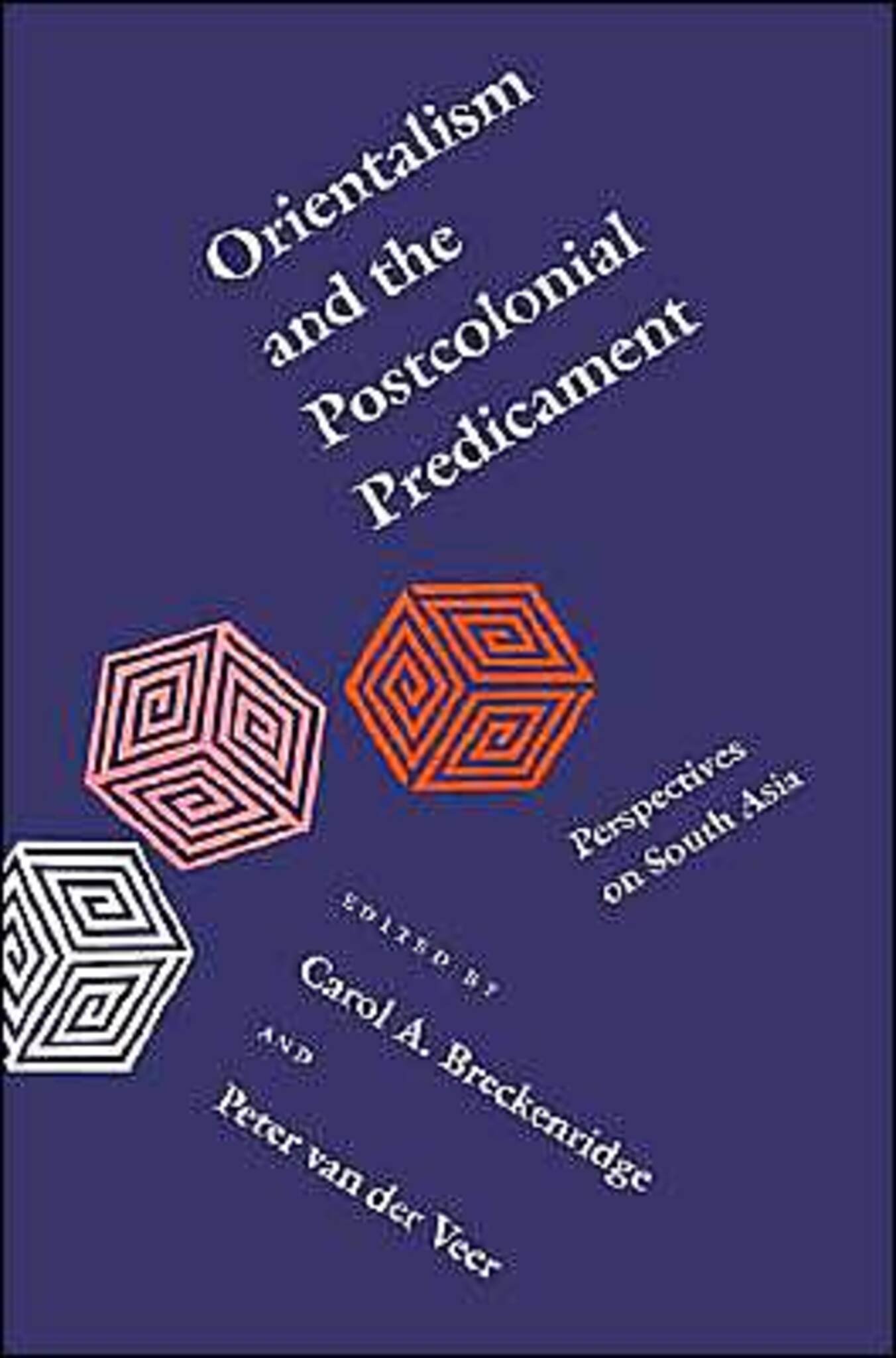 Orientalism and the Postcolonial Predicament