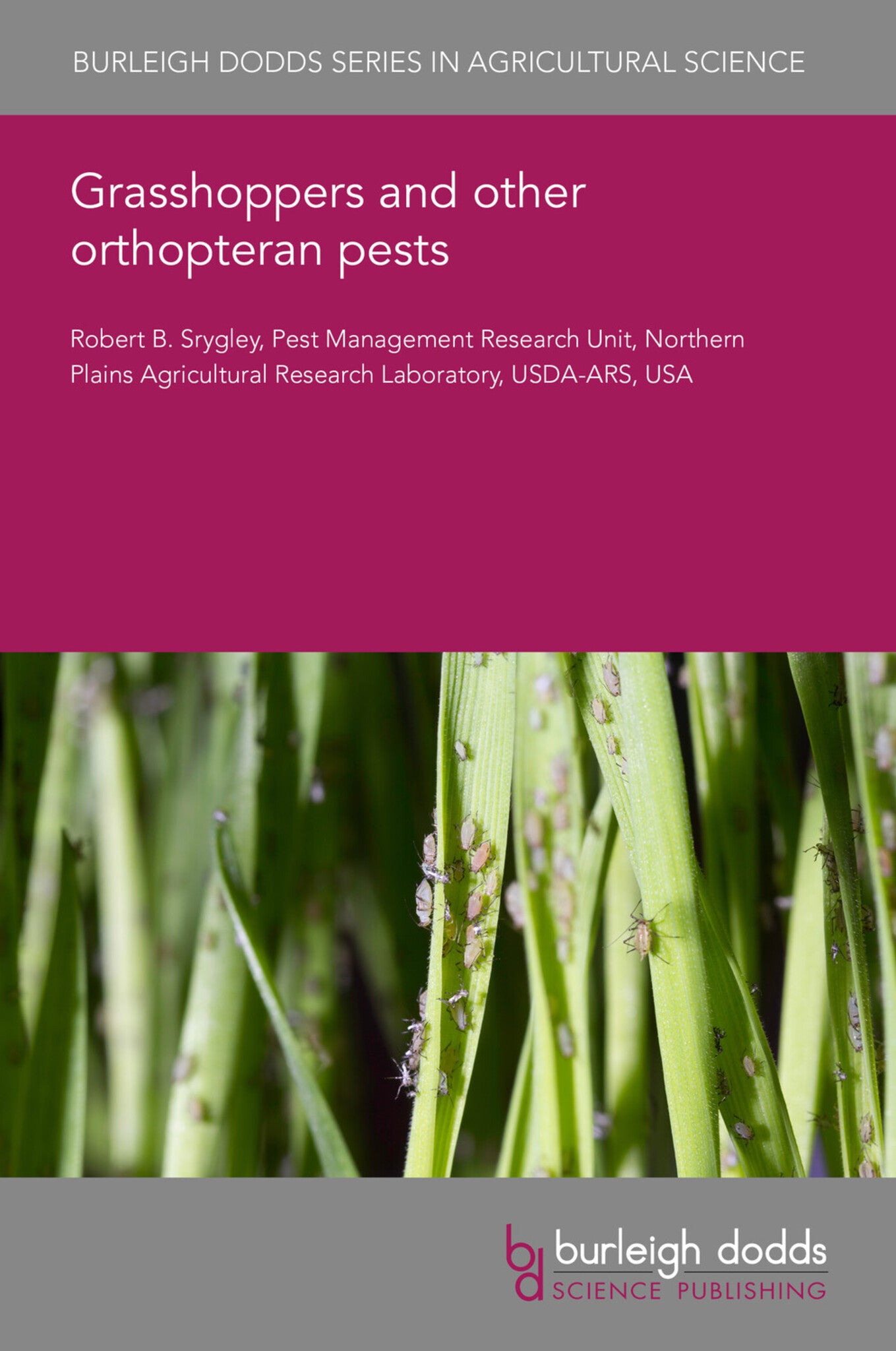 Cover image for Grasshoppers and other orthopteran pests ISBN 9781801468466