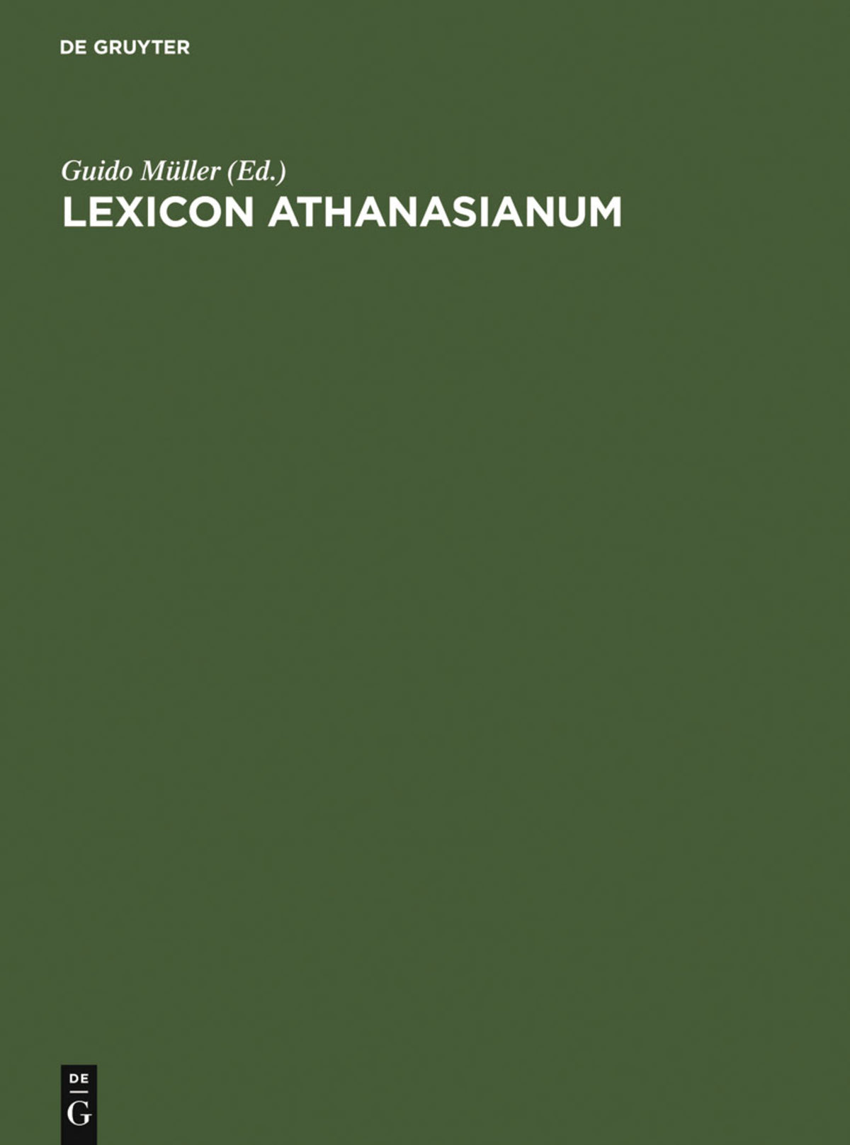 Cover image for Lexicon Athanasianum ISBN 9783110031508