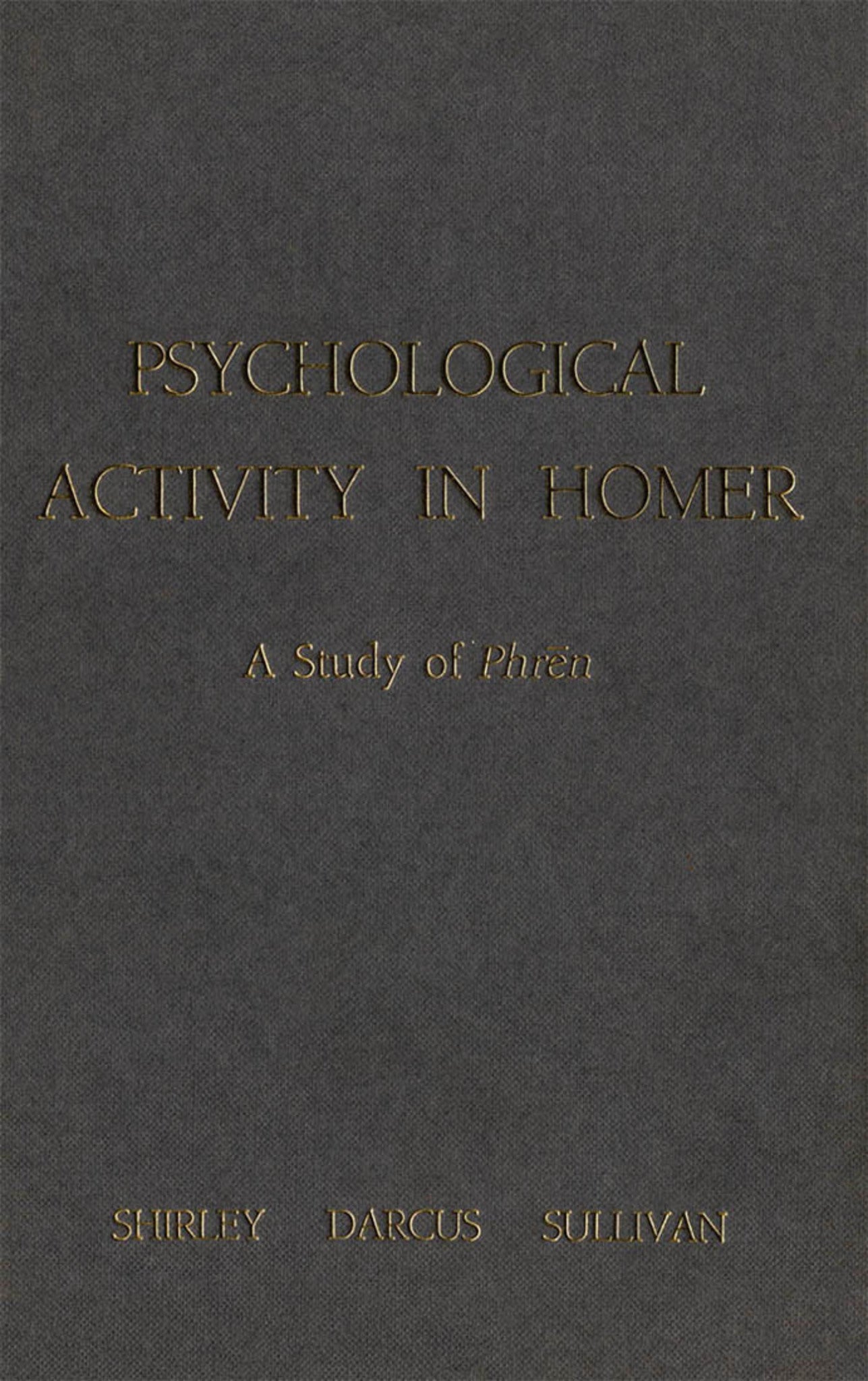Psychological Activity in Homer