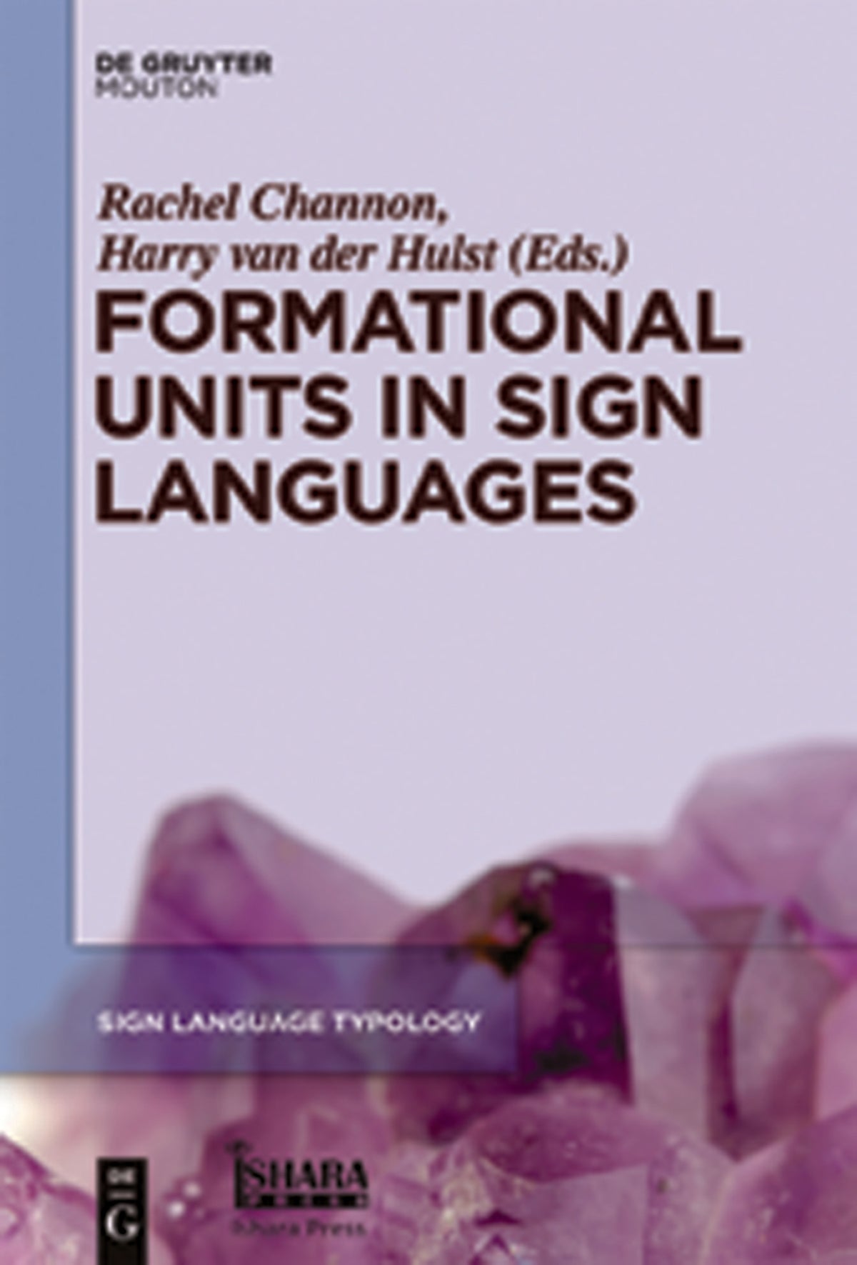 Cover image for Formational Units in Sign Languages ISBN 9781614510673