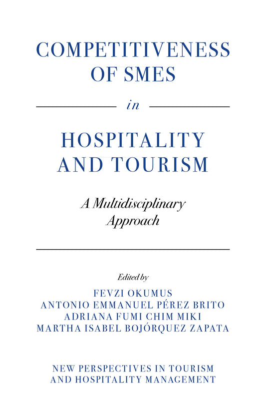 Competitiveness of SMEs in Hospitality and Tourism