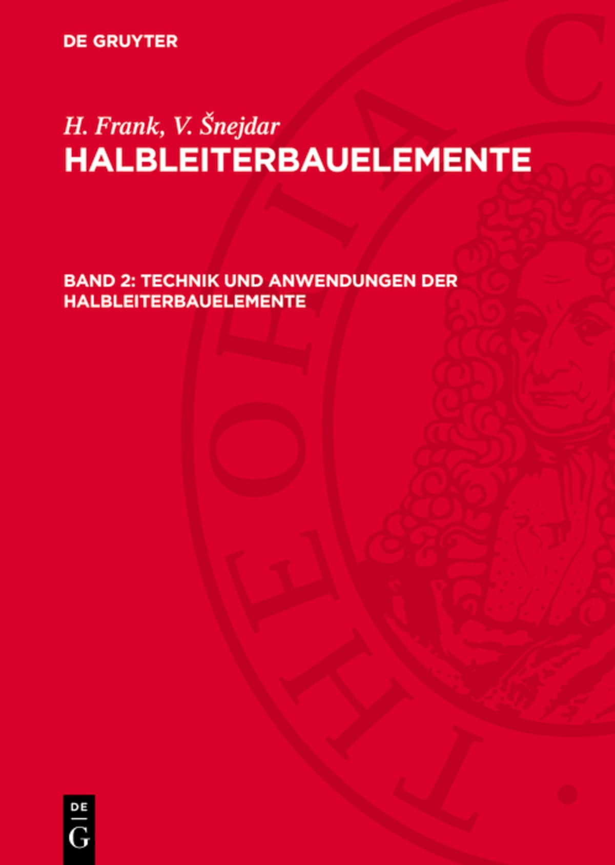 Technik und Anwendungen der Halbleiterbauelemente