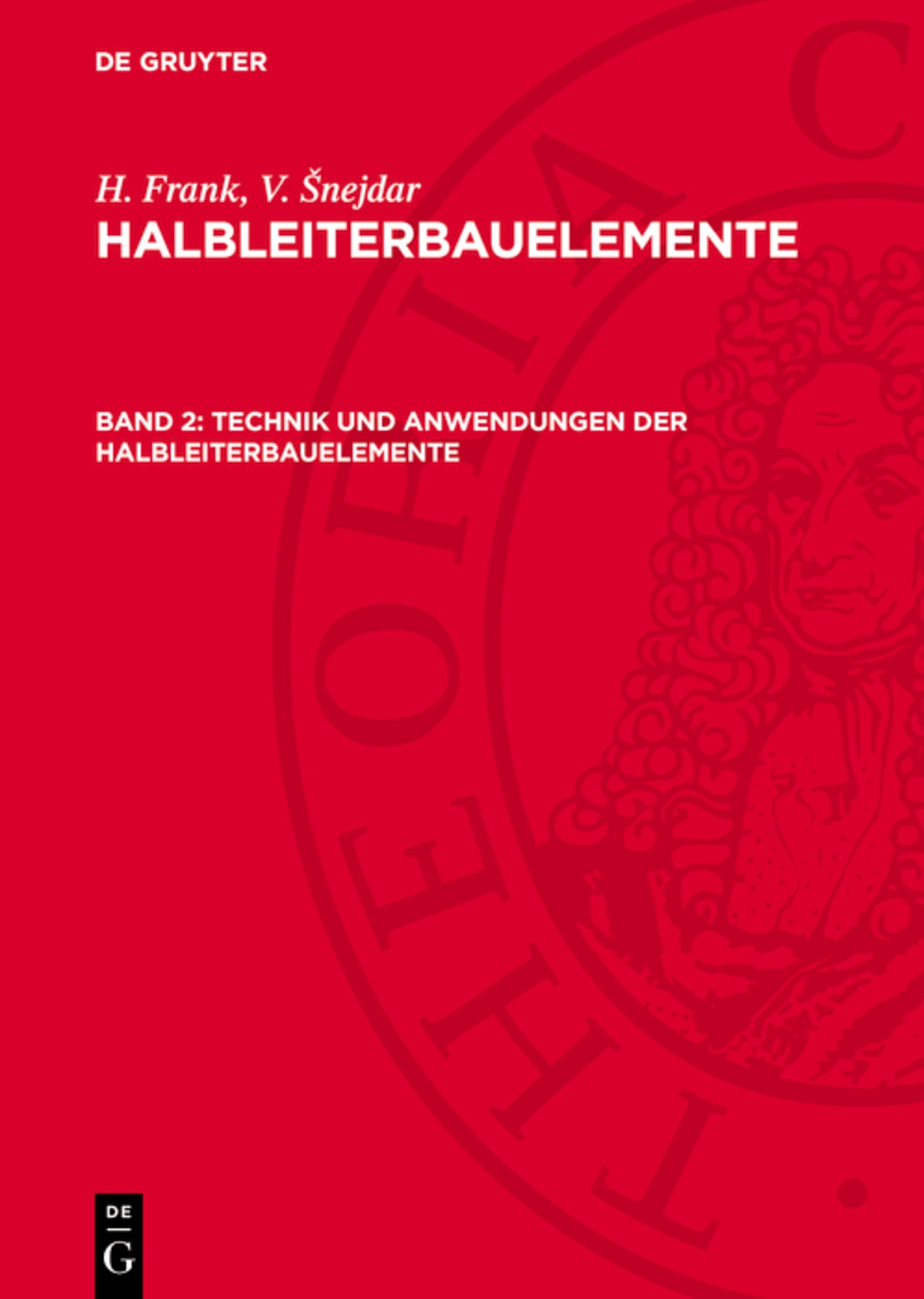 Technik und Anwendungen der Halbleiterbauelemente