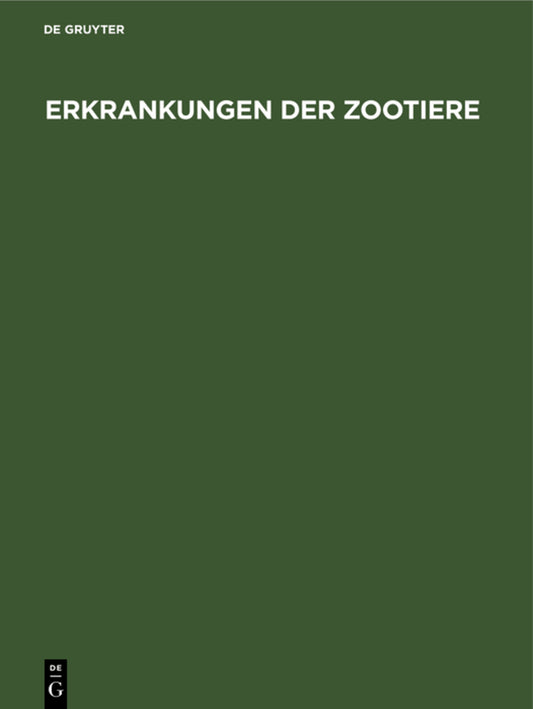 Erkrankungen der Zootiere