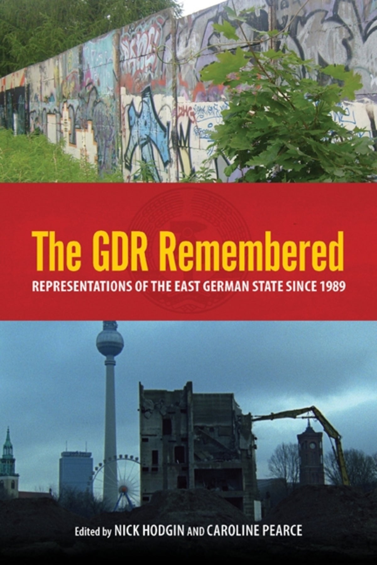 Cover image for The GDR Remembered ISBN 9781571134349