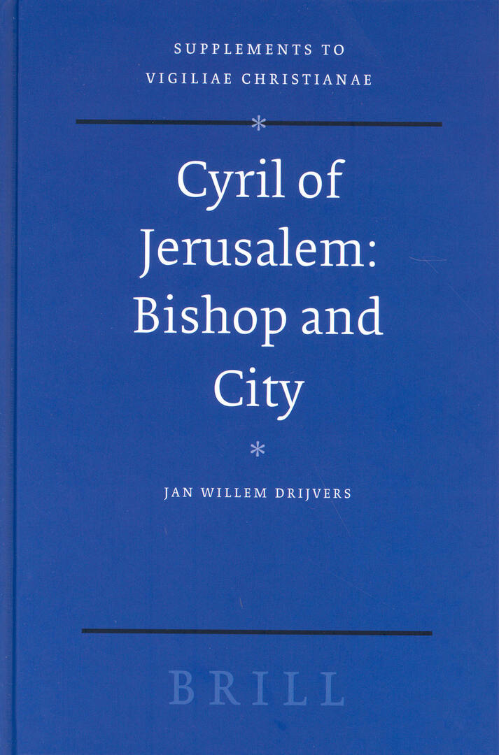 Cover image for Cyril of Jerusalem: Bishop and City ISBN 9789004139862