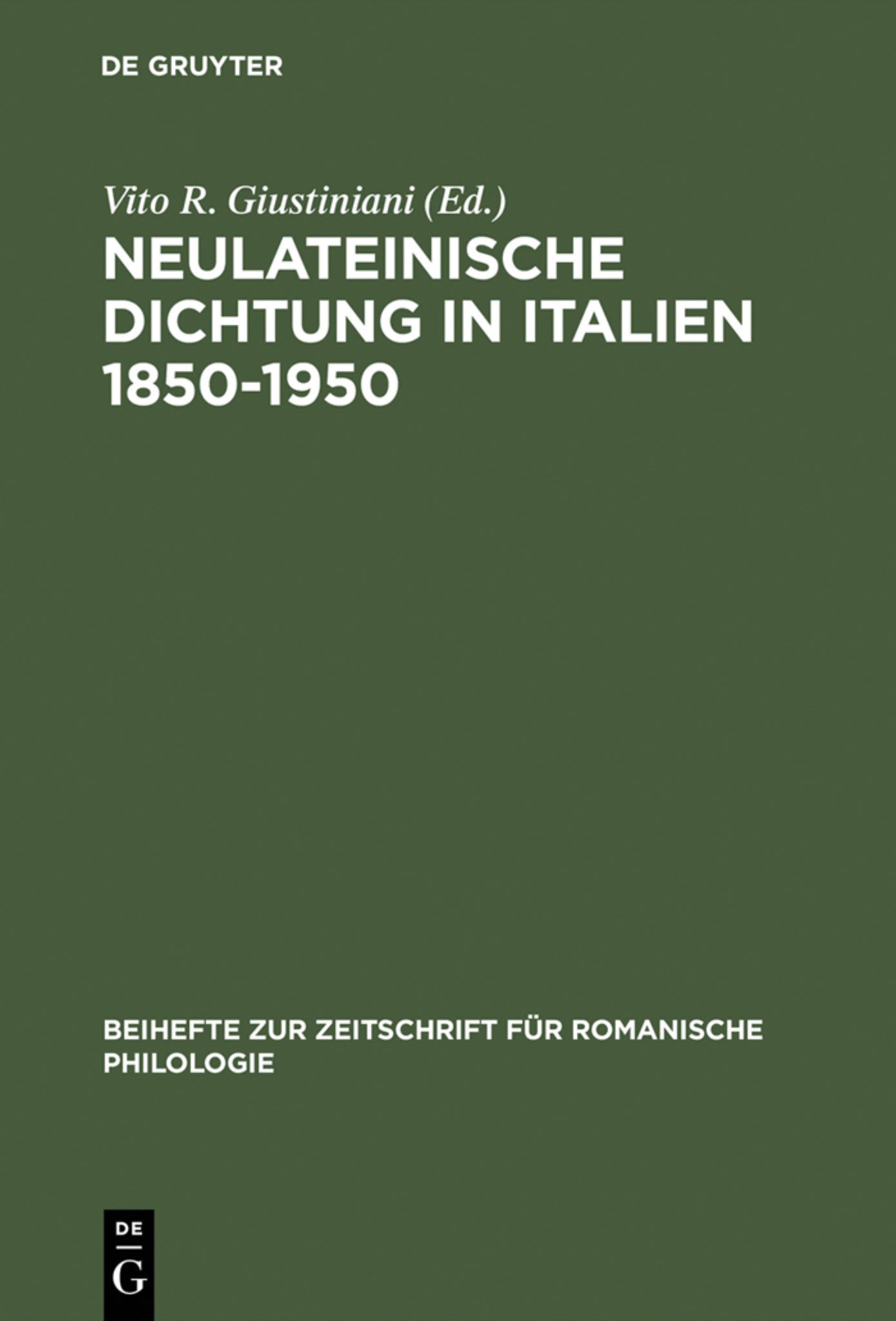 Neulateinische Dichtung in Italien 1850–1950