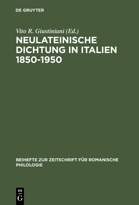 Neulateinische Dichtung in Italien 1850–1950