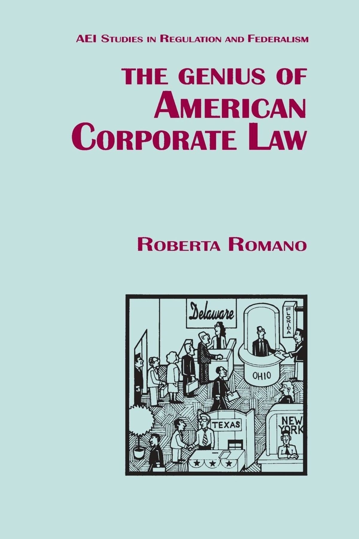 Cover image for The Genius of American Corporate Law ISBN 9780844738369