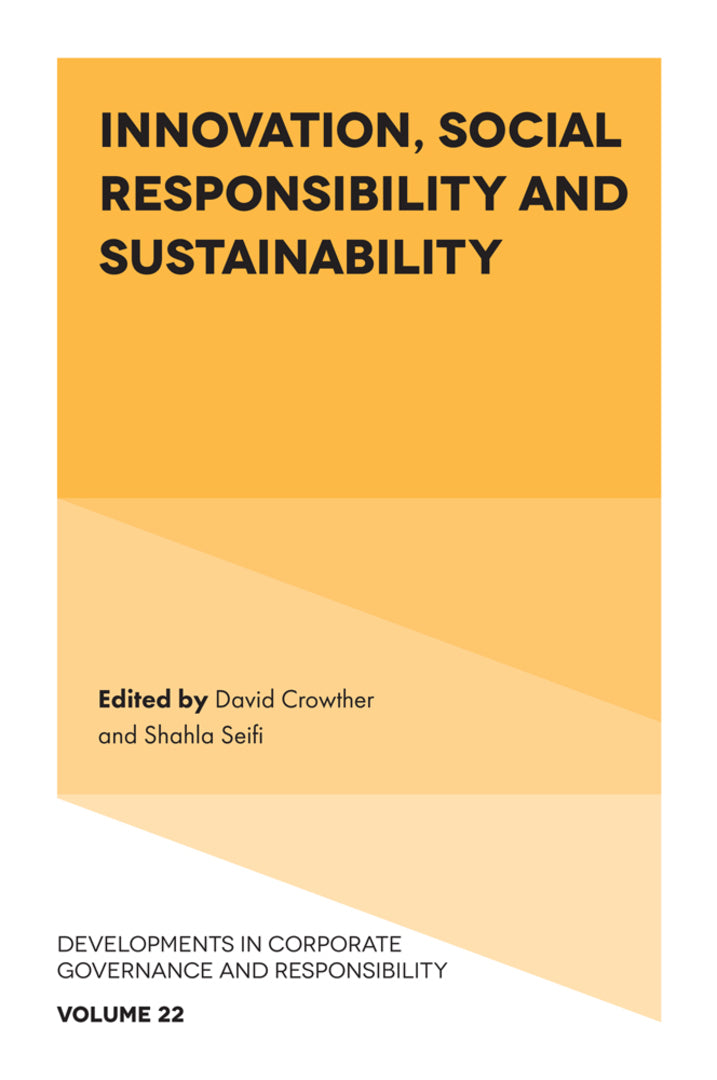 Cover image for Innovation, Social Responsibility and Sustainability ISBN 9781837974634