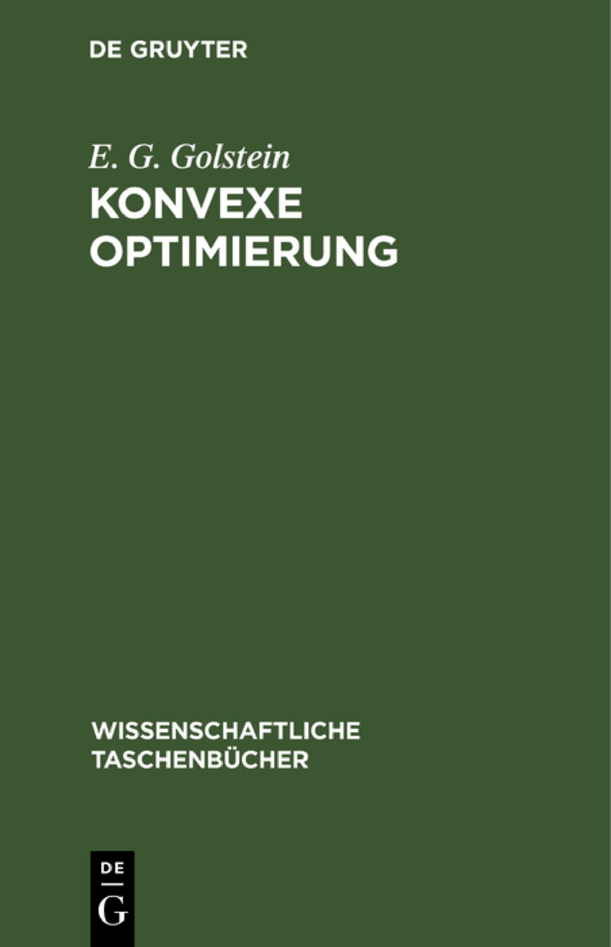Cover image for Konvexe Optimierung ISBN 9783112596517