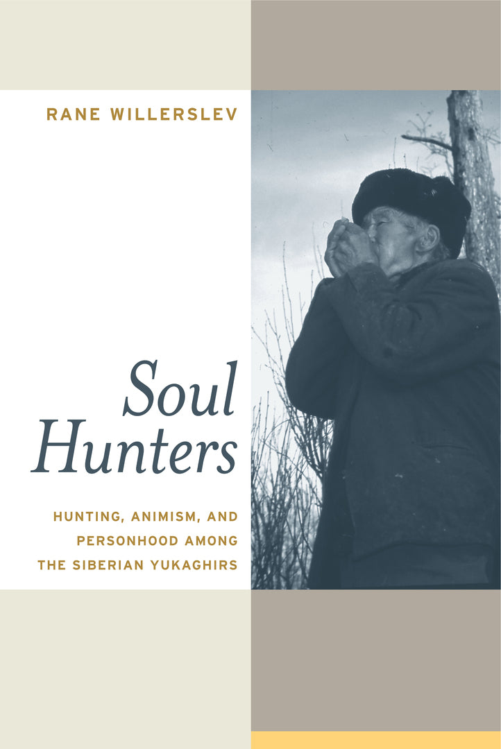 Cover image for Soul Hunters ISBN 9780520941007