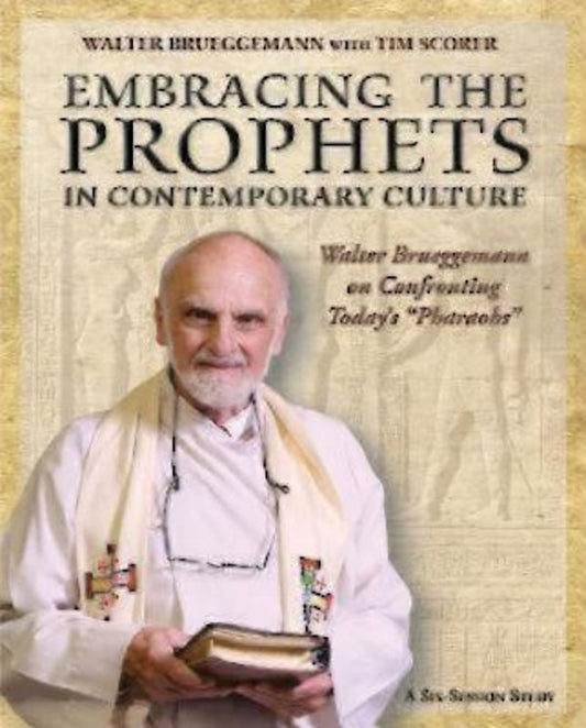 Embracing the Prophets in Contemporary Culture