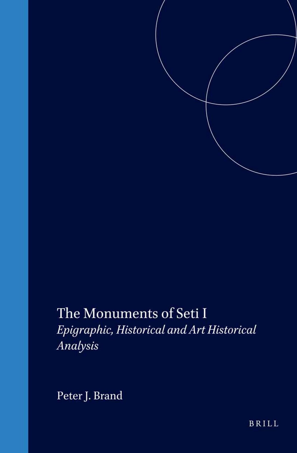 The Monuments of Seti I