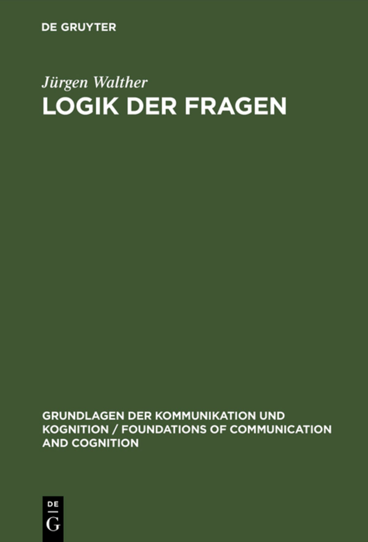 Cover image for Logik der Fragen ISBN 9783110105506