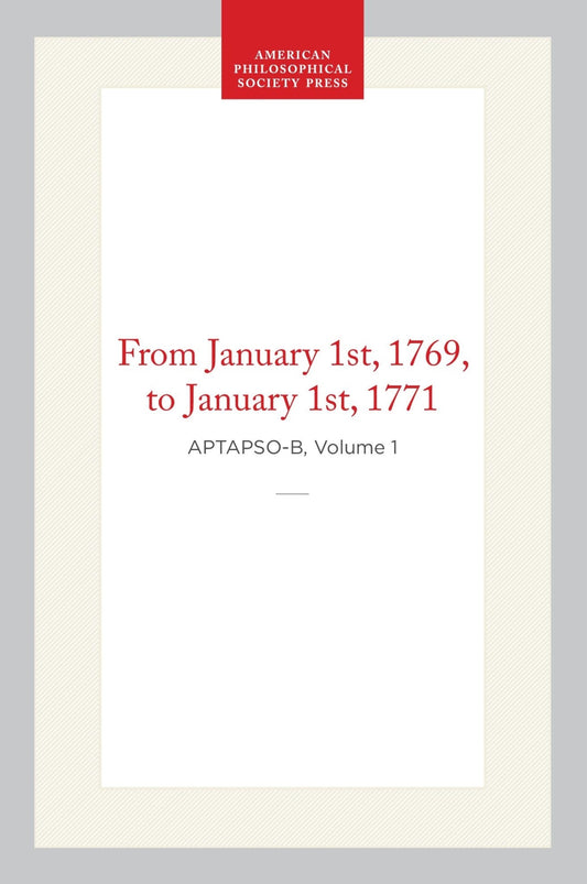 Transactions of the American Philosophical Society, Old Series, Vol 1, 1769-1771 (First Edition)
