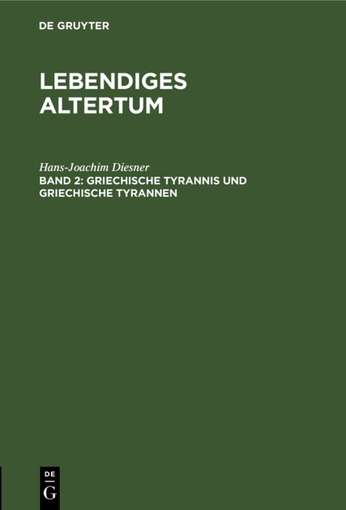 Cover image for Griechische Tyrannis und griechische Tyrannen ISBN 9783112558751