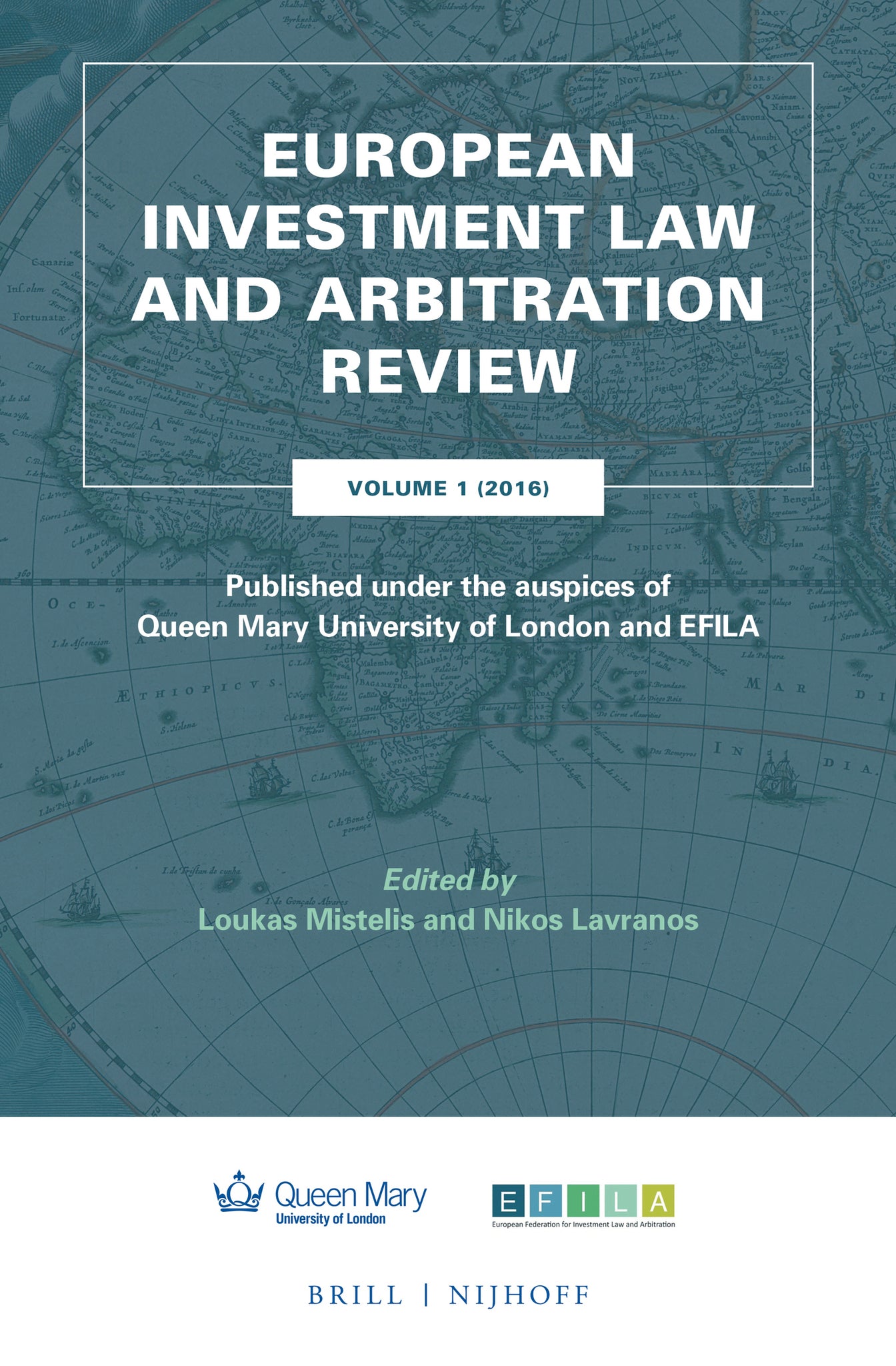 European Investment Law and Arbitration Review