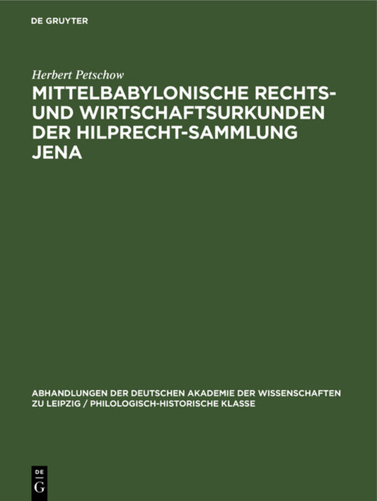 Mittelbabylonische Rechts- und Wirtschaftsurkunden der Hilprecht-Sammlung Jena