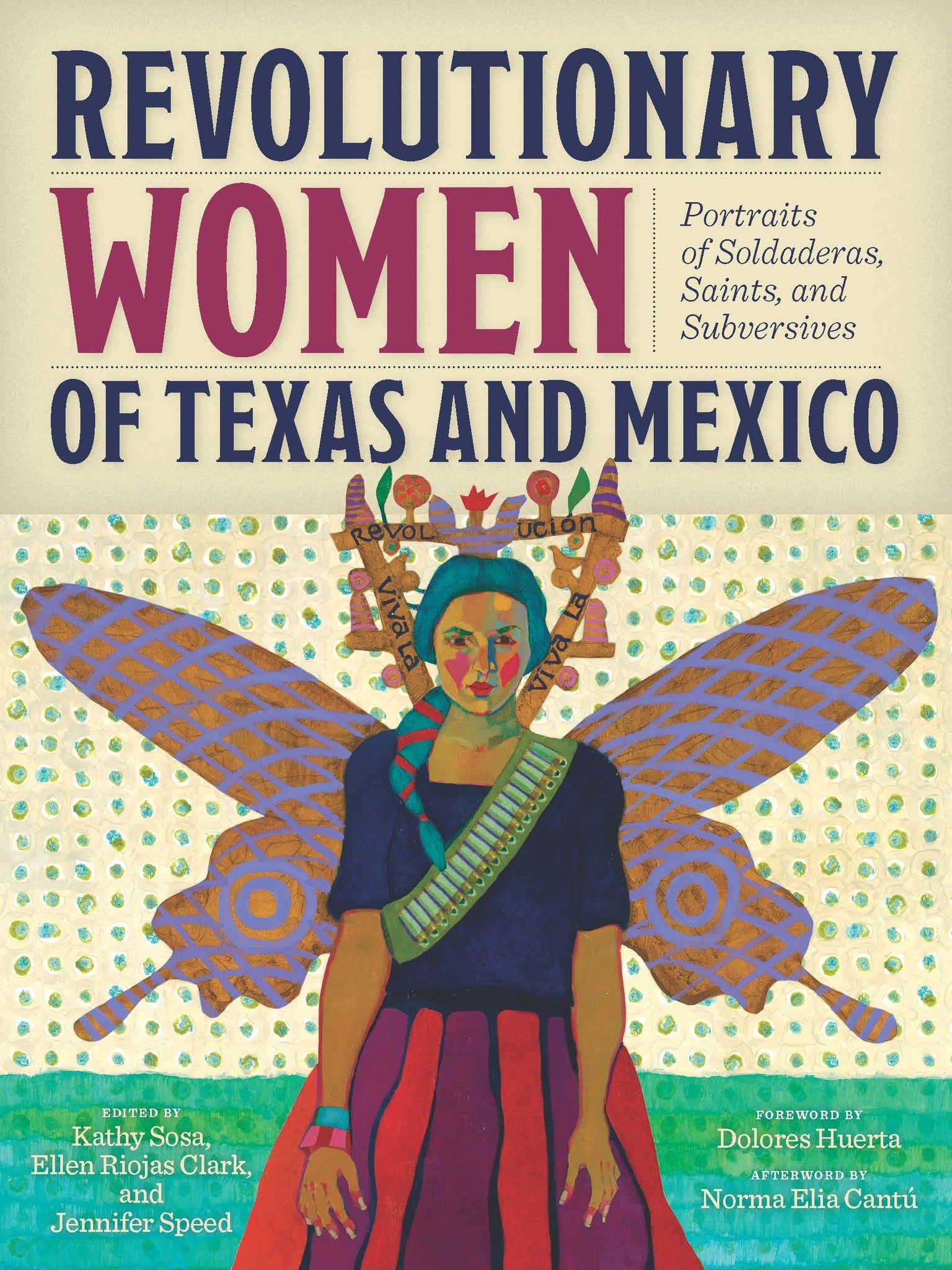 Cover image for Revolutionary Women of Texas and Mexico ISBN 9781595349255