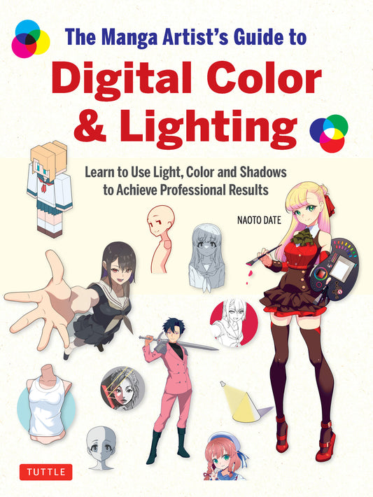 The Manga Artist's Guide to Digital Color & Lighting