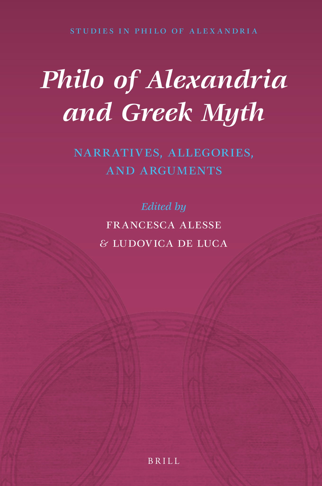 Philo of Alexandria and Greek Myth