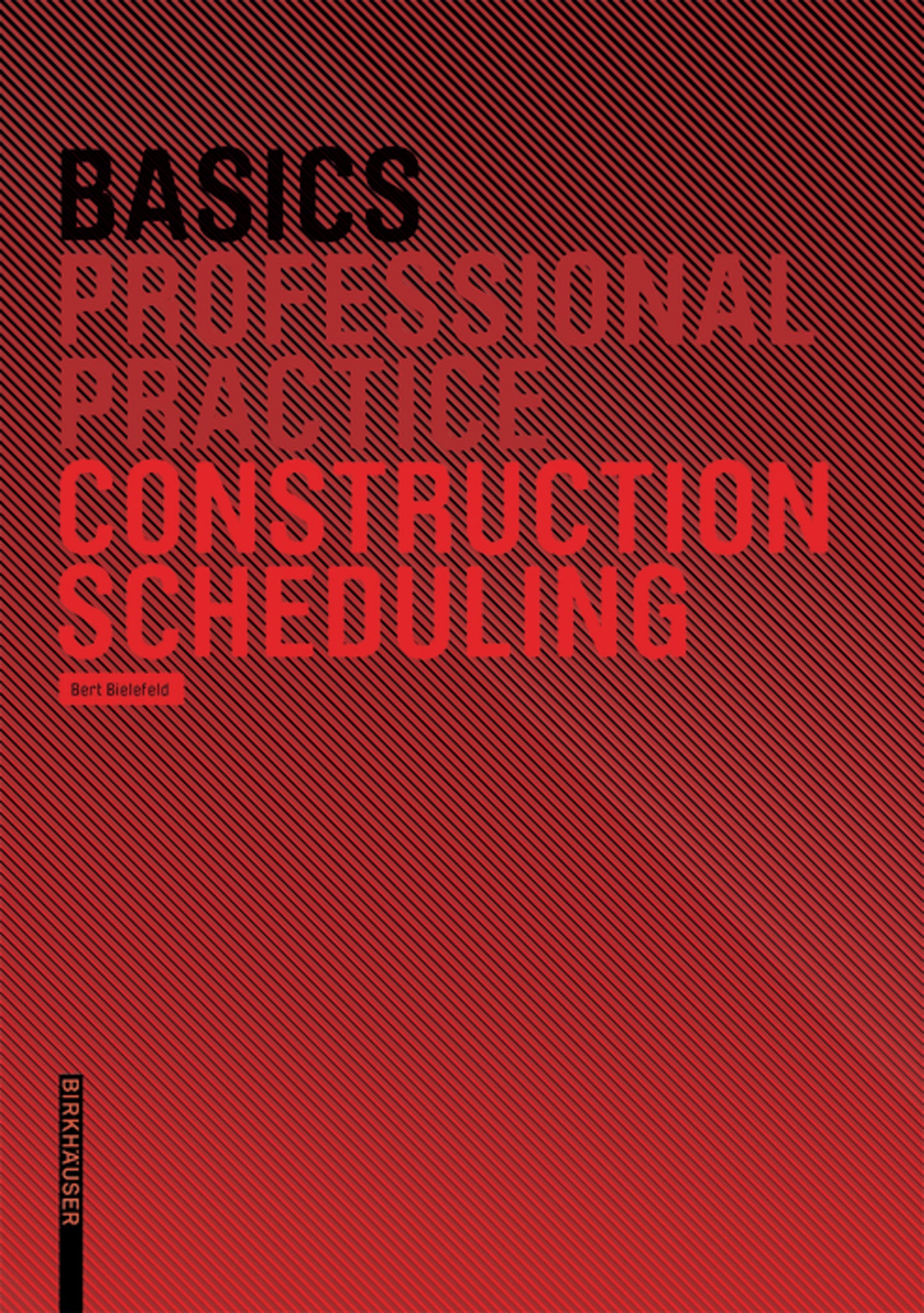 Basics Construction Scheduling