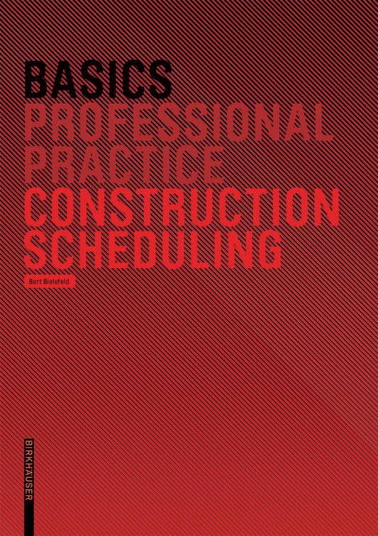 Basics Construction Scheduling