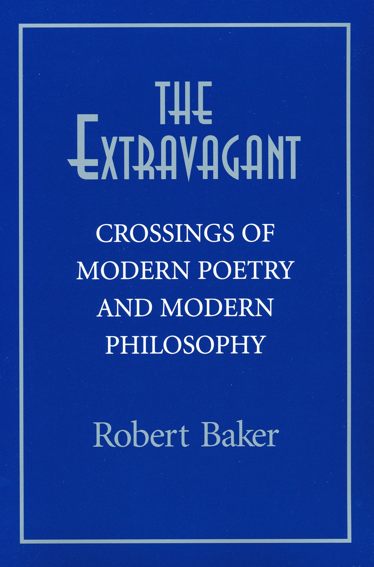 The Extravagant