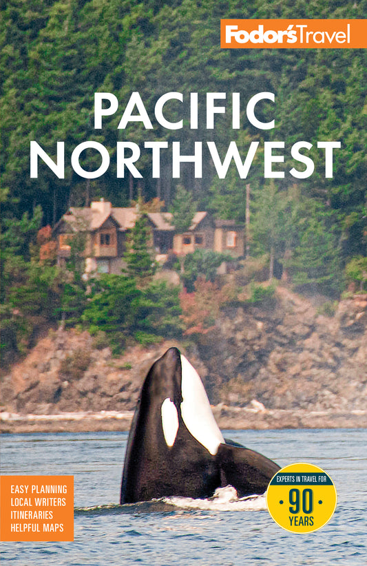 Fodor's Pacific Northwest