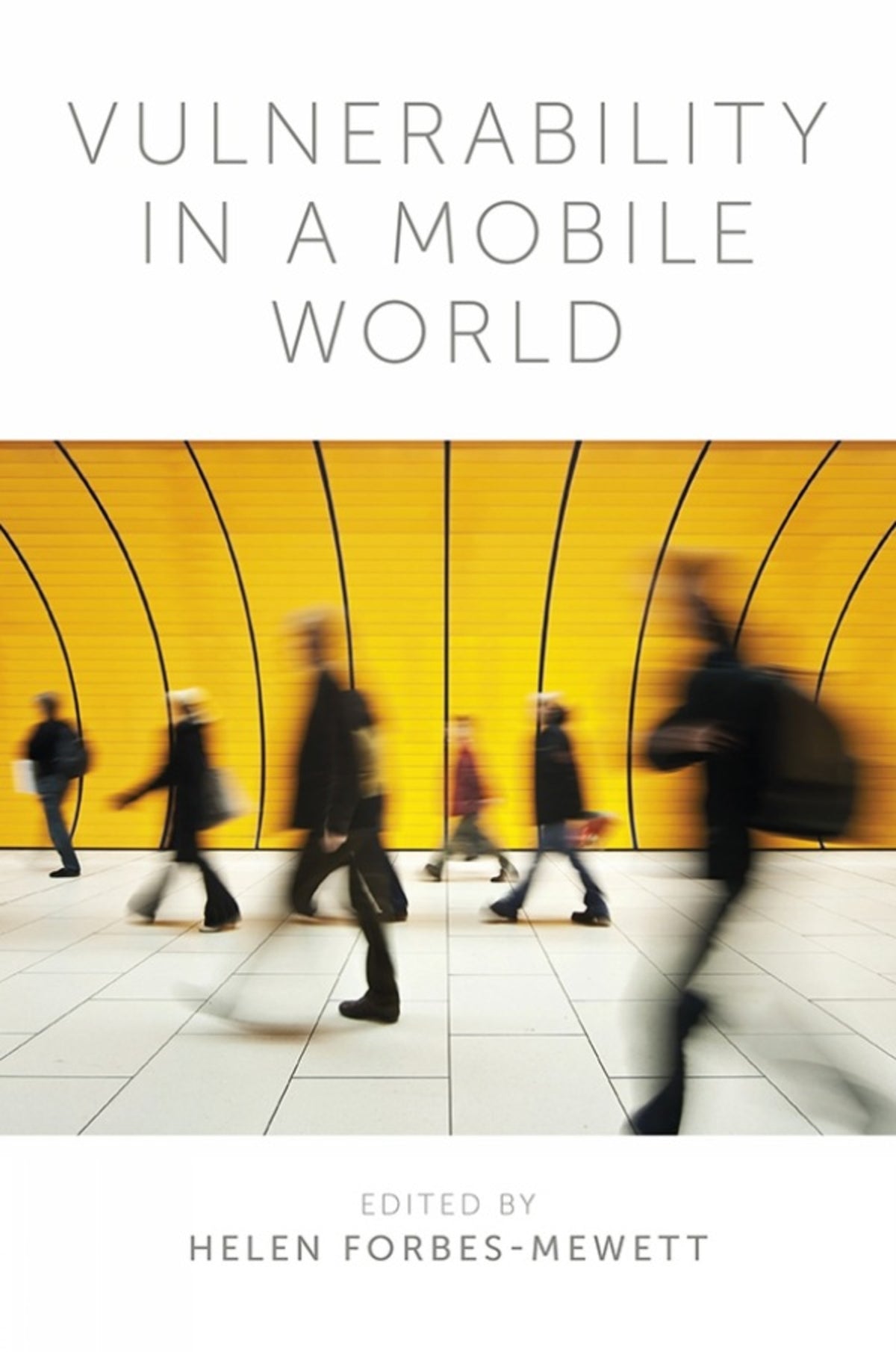 Cover image for Vulnerability in a Mobile World ISBN 9781787569126