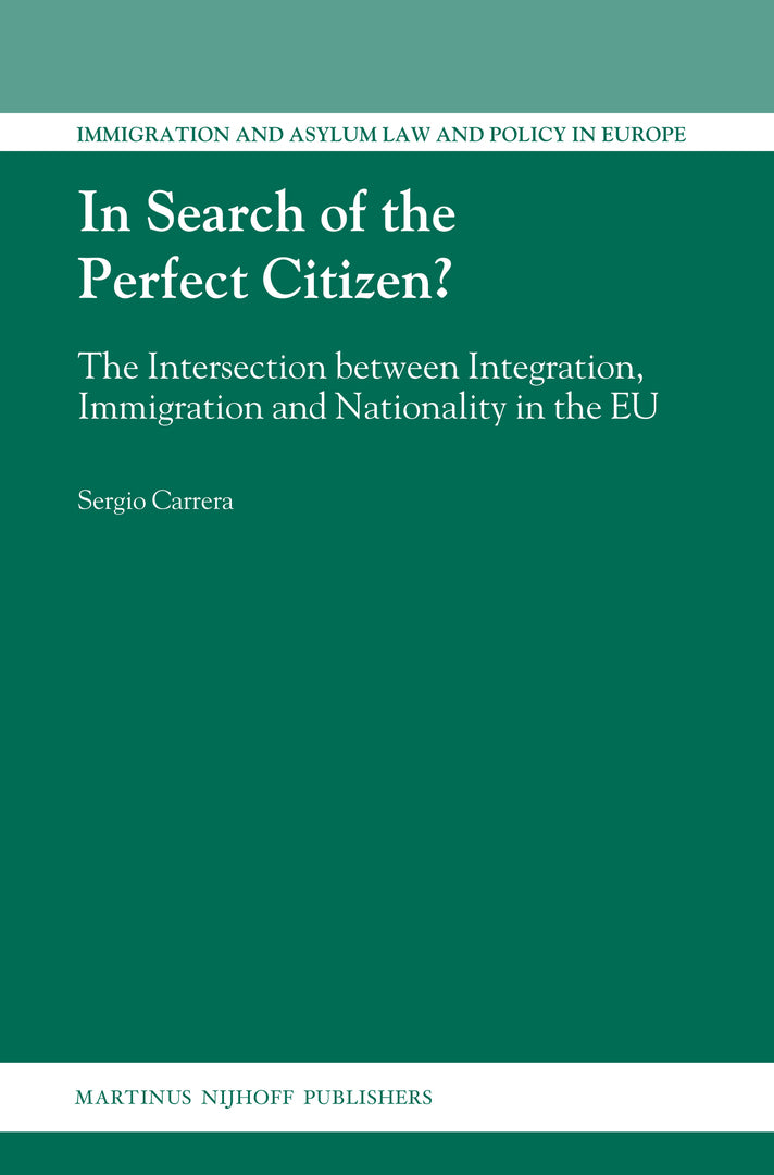 Cover image for In Search of the Perfect Citizen? ISBN 9789004175099