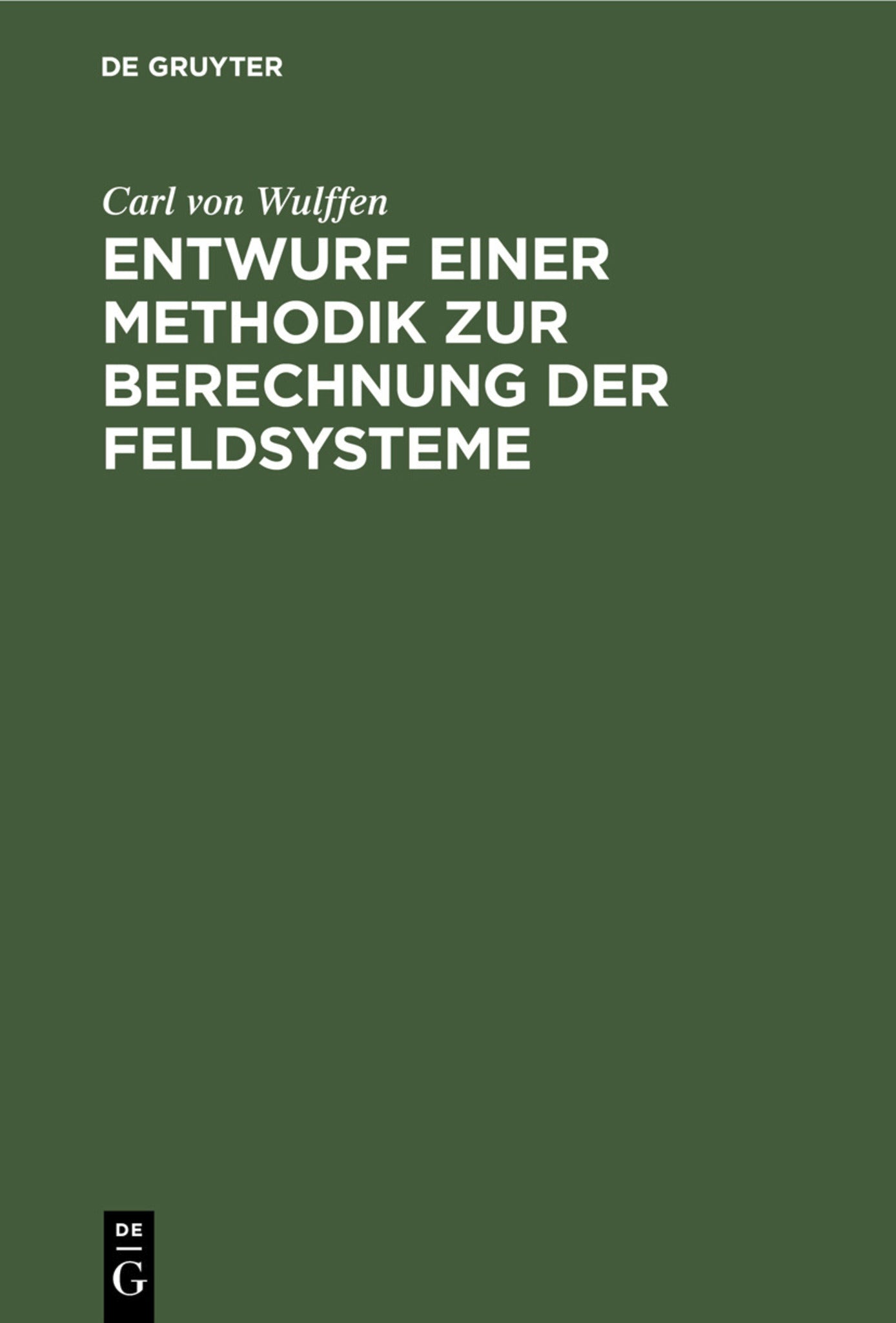 Entwurf einer Methodik zur Berechnung der Feldsysteme