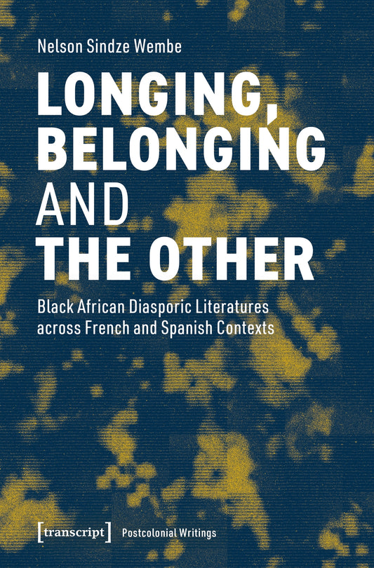 Longing, Belonging and the Other