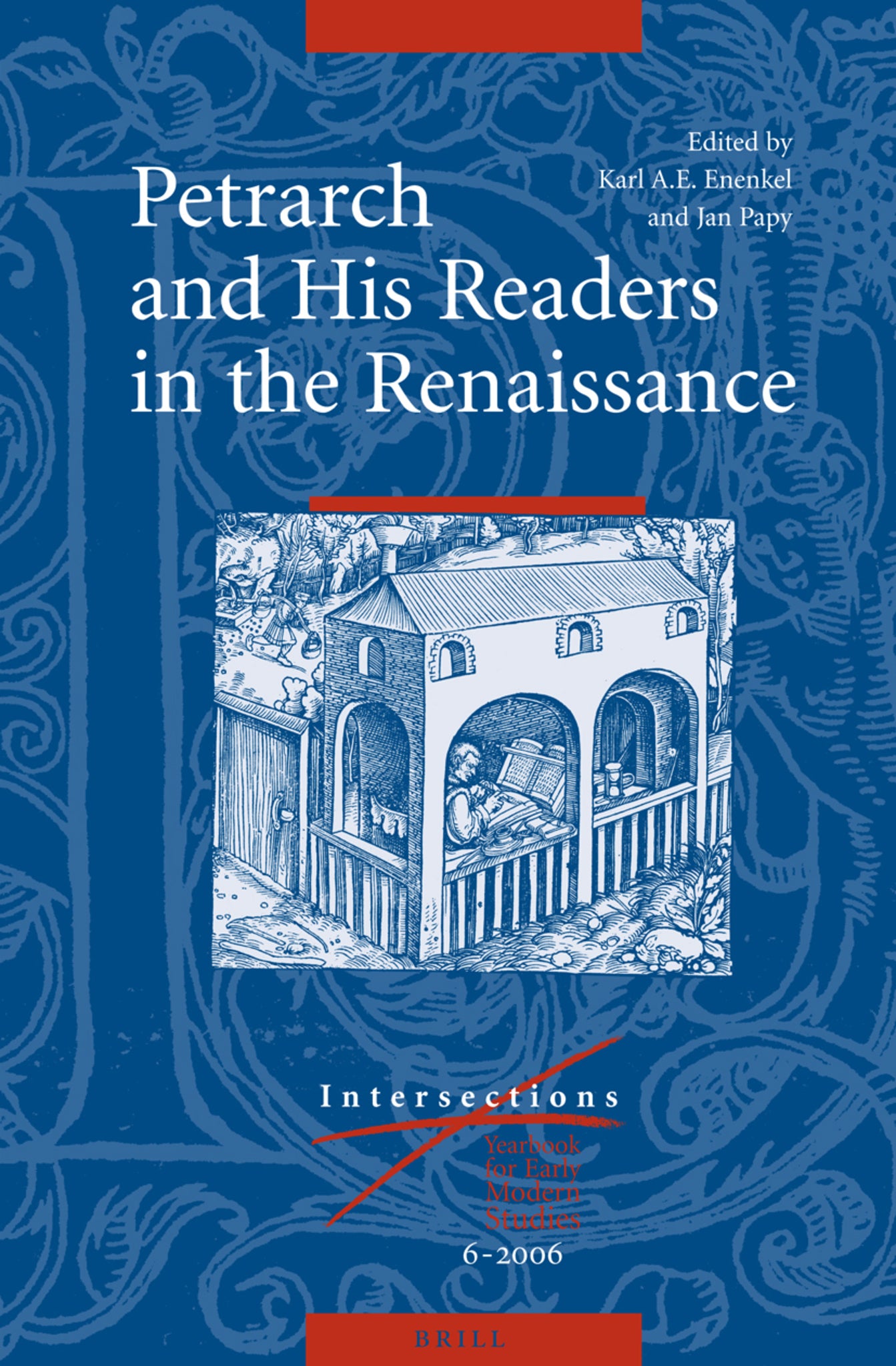 Cover image for Petrarch and His Readers in the Renaissance ISBN 9789004147669