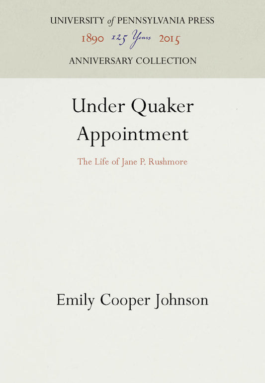 Under Quaker Appointment