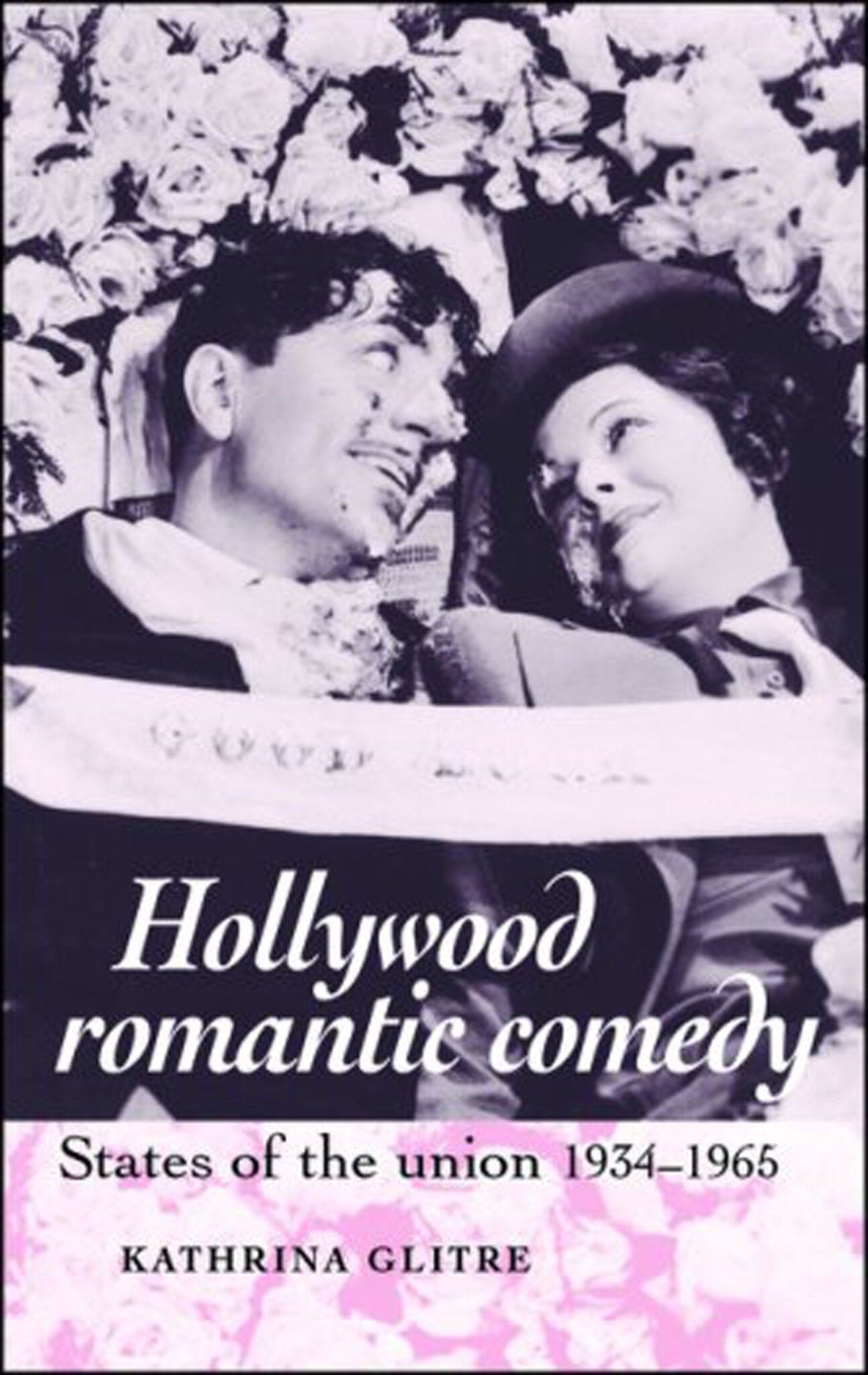 Cover image for Hollywood romantic comedy ISBN 9780719070792