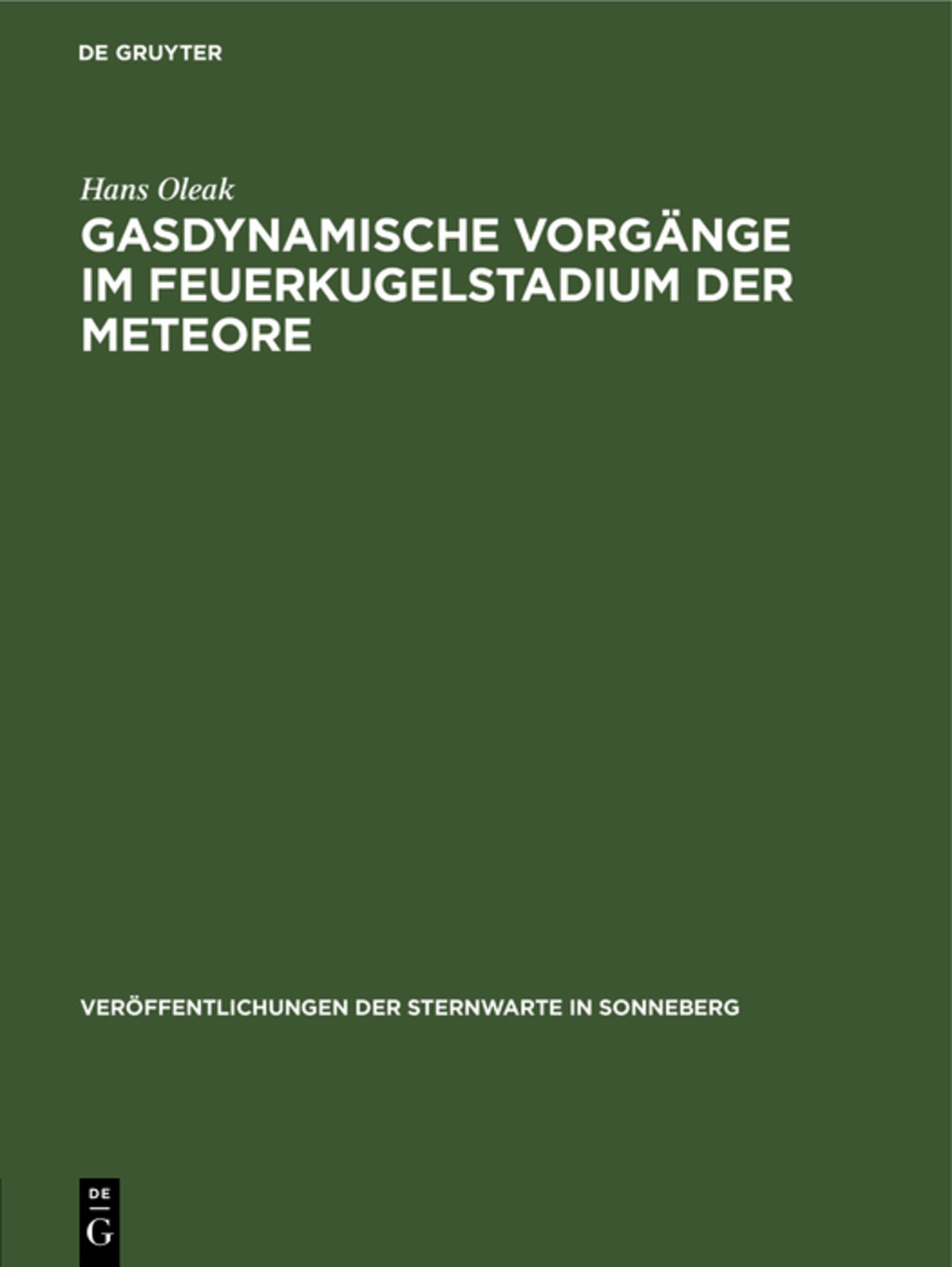 Gasdynamische Vorgänge im Feuerkugelstadium der Meteore