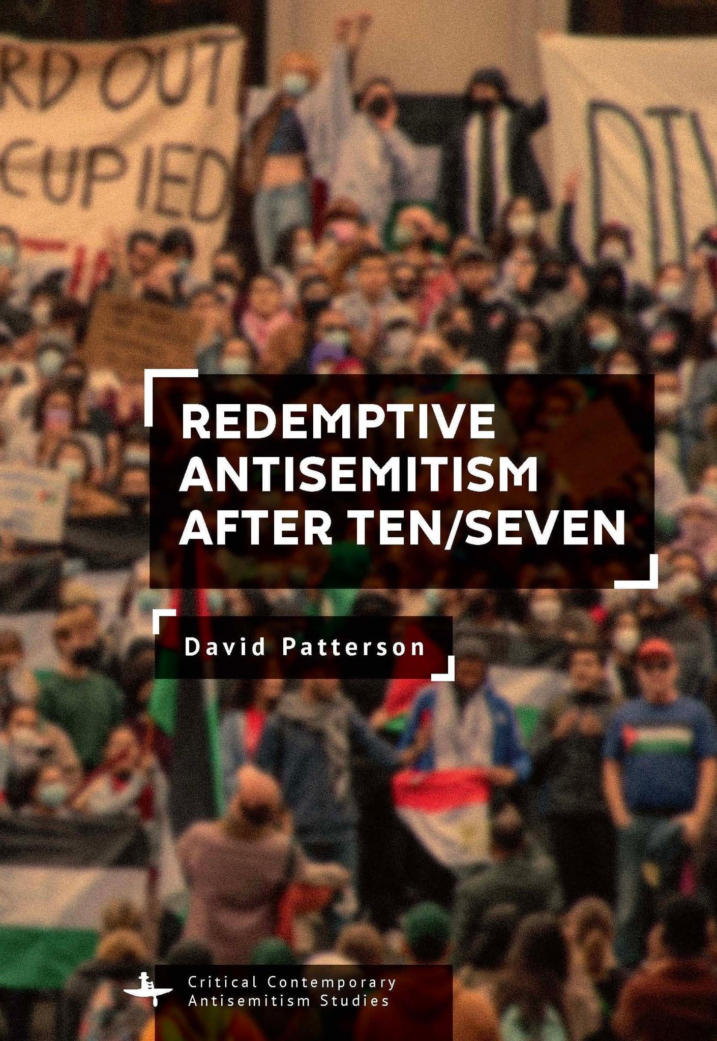 Redemptive Antisemitism after Ten/Seven