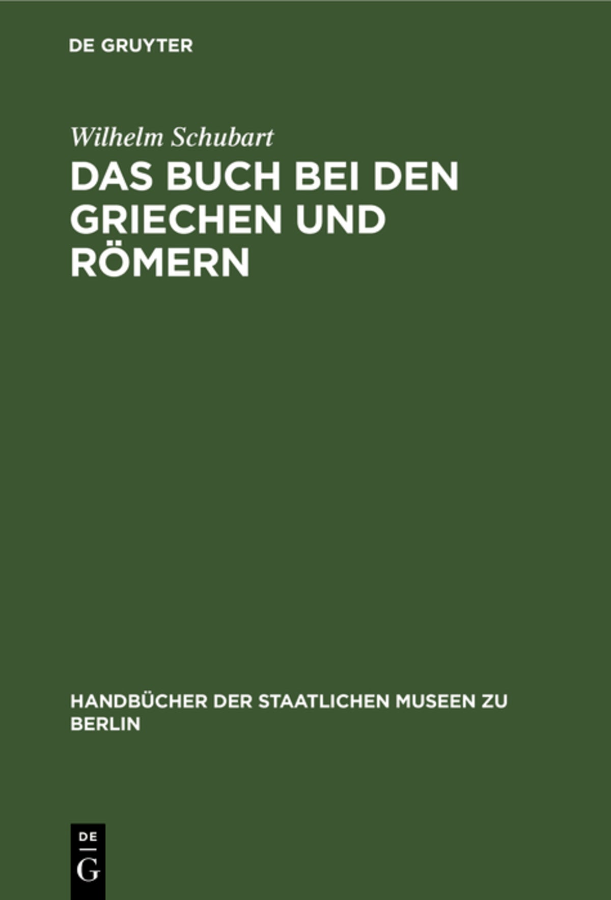 Cover image for Das Buch bei den Griechen und Römern ISBN 9783112350737