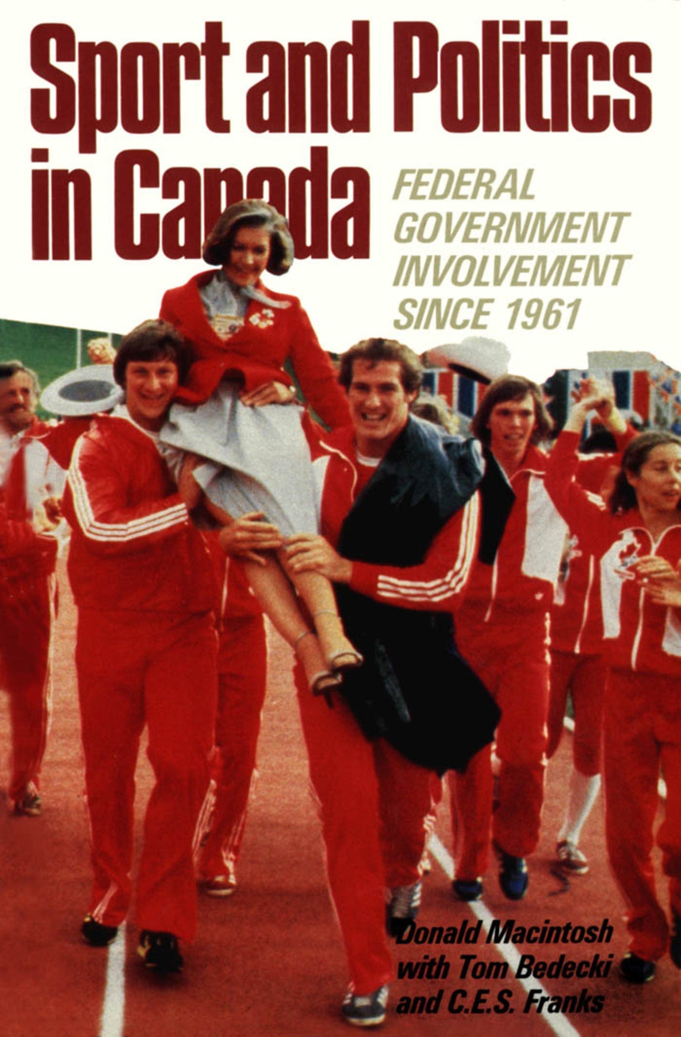 Cover image for Sport and Politics in Canada ISBN 9780773506657