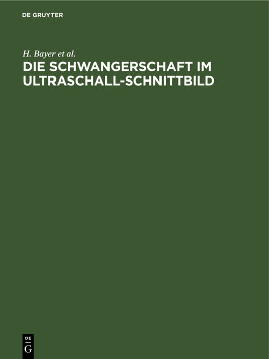 Die Schwangerschaft im Ultraschall-Schnittbild