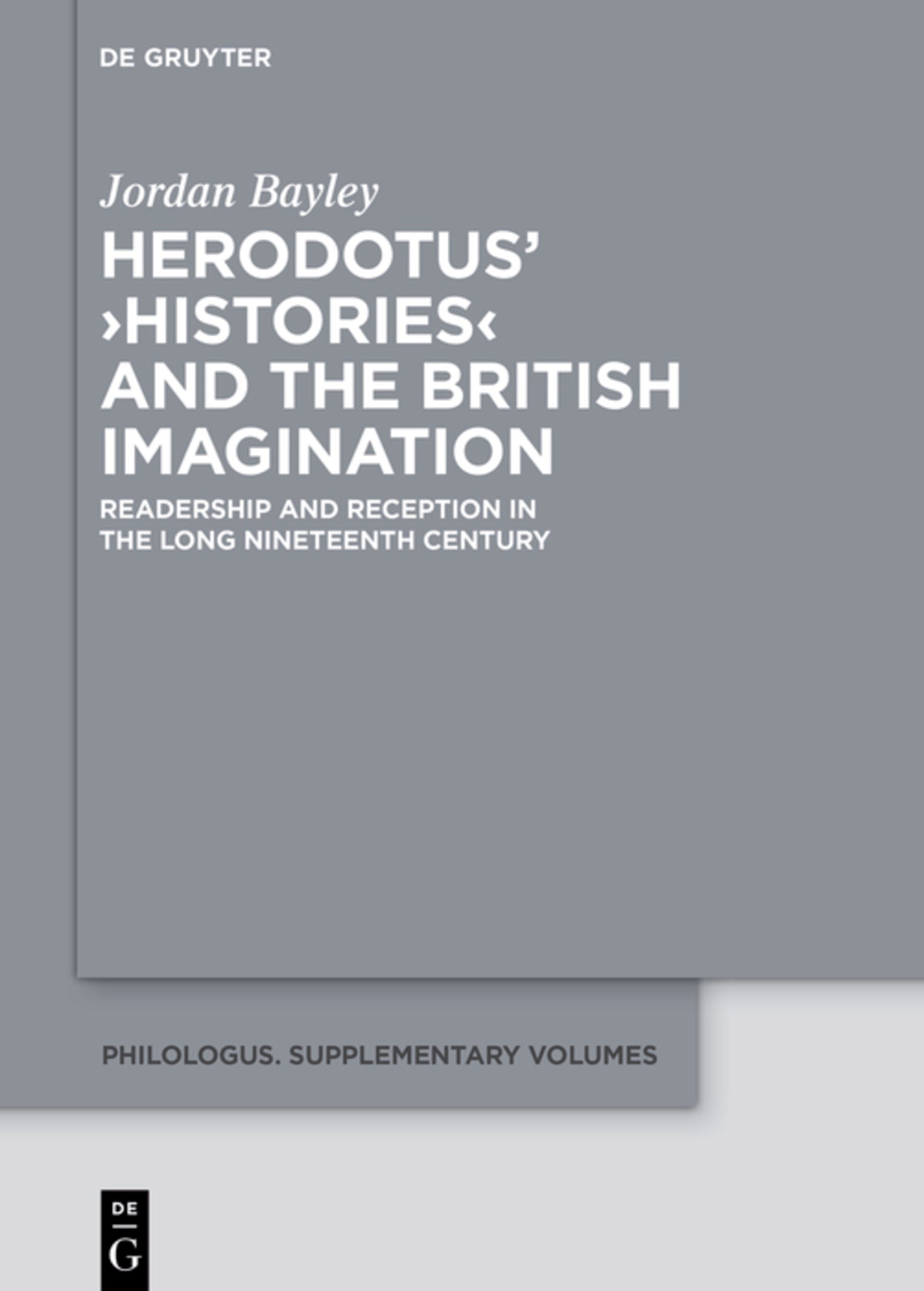 Herodotus’ ›Histories‹ and the British Imagination