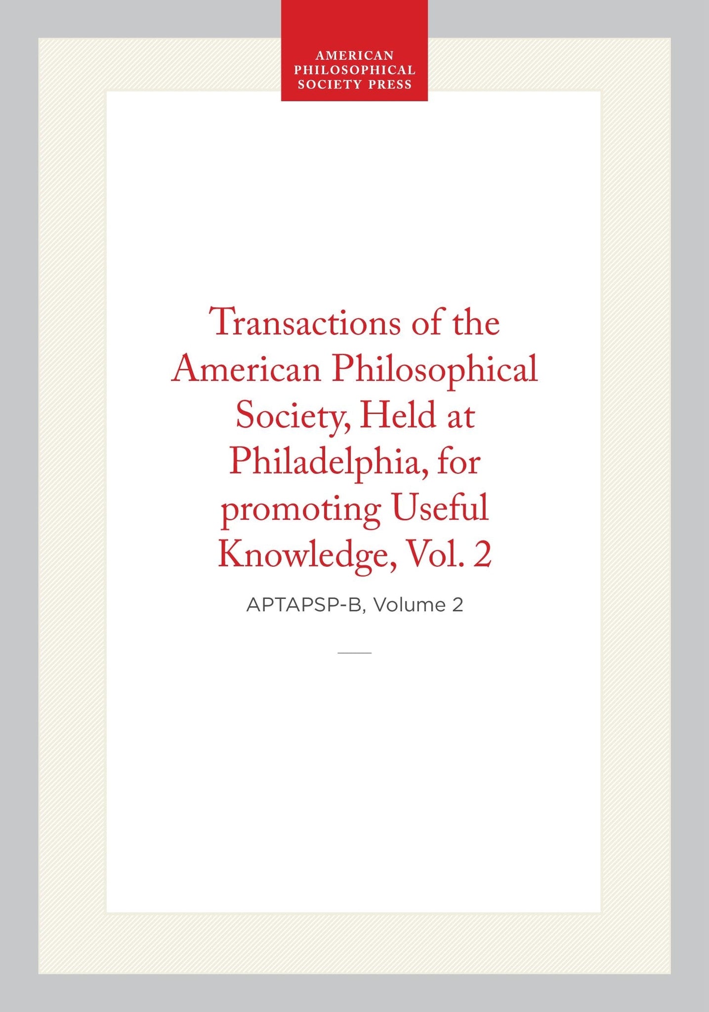 Transactions of the American Philosophical Society, Vol 2, 1825