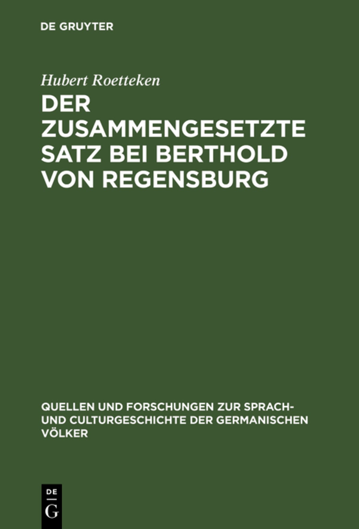 Cover image for Der zusammengesetzte Satz bei Berthold von Regensburg ISBN 9783111251806