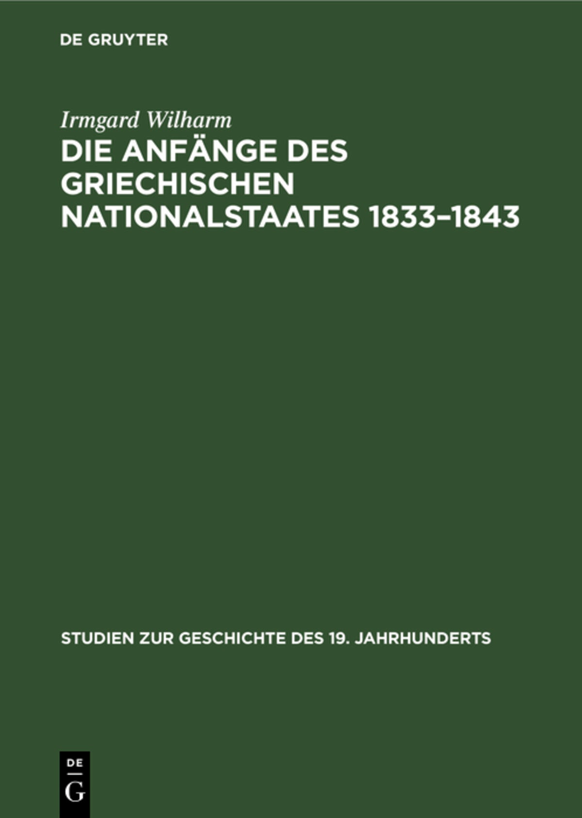 Die Anfänge des griechischen Nationalstaates 1833–1843