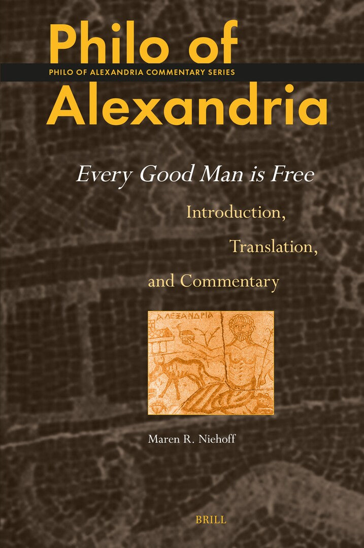 Cover image for Philo of Alexandria: Every Good Man is Free ISBN 9789004689299